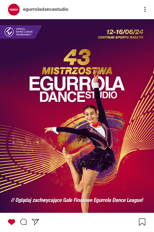 Insta post 43 Mistrzostwa Egurrola Dance Studio